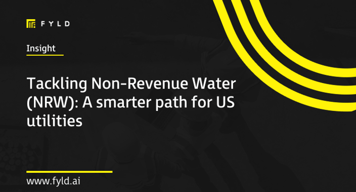 Tackling Non-Revenue Water (NRW): A smarter path for US utilities