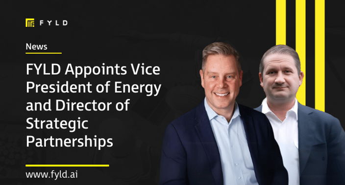 FYLD Appoints Vice President of Energy and Director of Strategic Partnerships