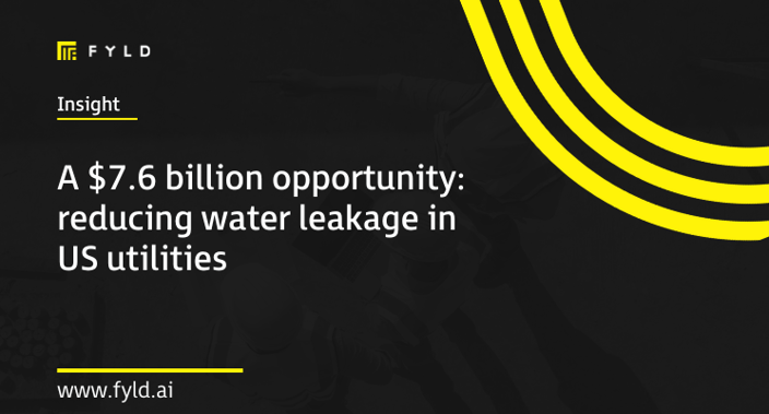 A $7.6 billion opportunity: reducing water leakage in US utilities