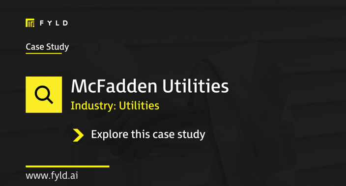 Case study: Transforming field safety and compliance at McFadden Utilities with FYLD