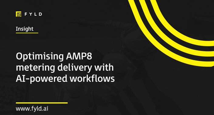 Optimising AMP8 metering delivery with AI-powered workflows