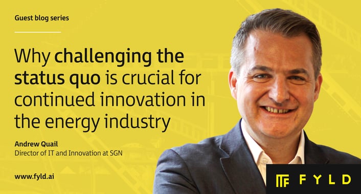Why challenging the status quo is crucial for continued innovation in the energy industry