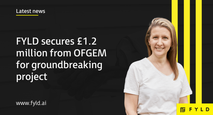 FYLD secures £1.2m from OFGEM for groundbreaking project