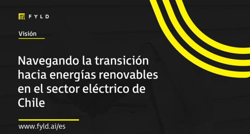 Navegando la transición hacia energías renovables en el sector eléctrico de Chile