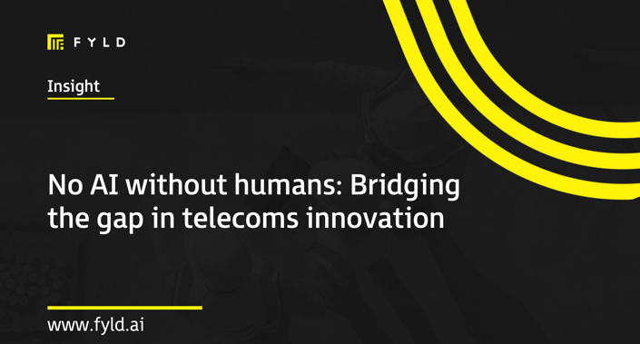 No AI without humans: Bridging the gap in telecoms innovation