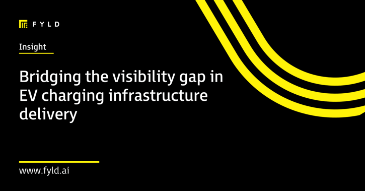 Bridging the visibility gap in EV charging infrastructure delivery
