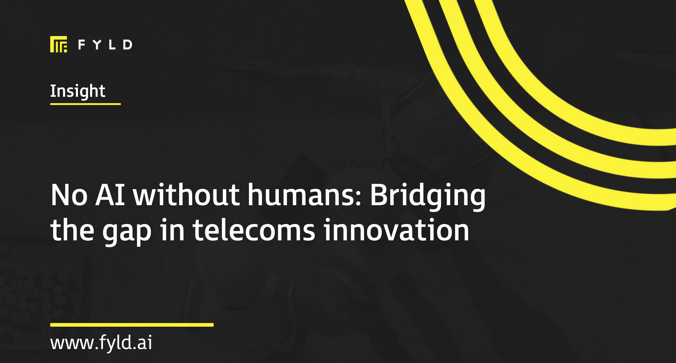 No AI without humans: Bridging the gap in telecoms innovation